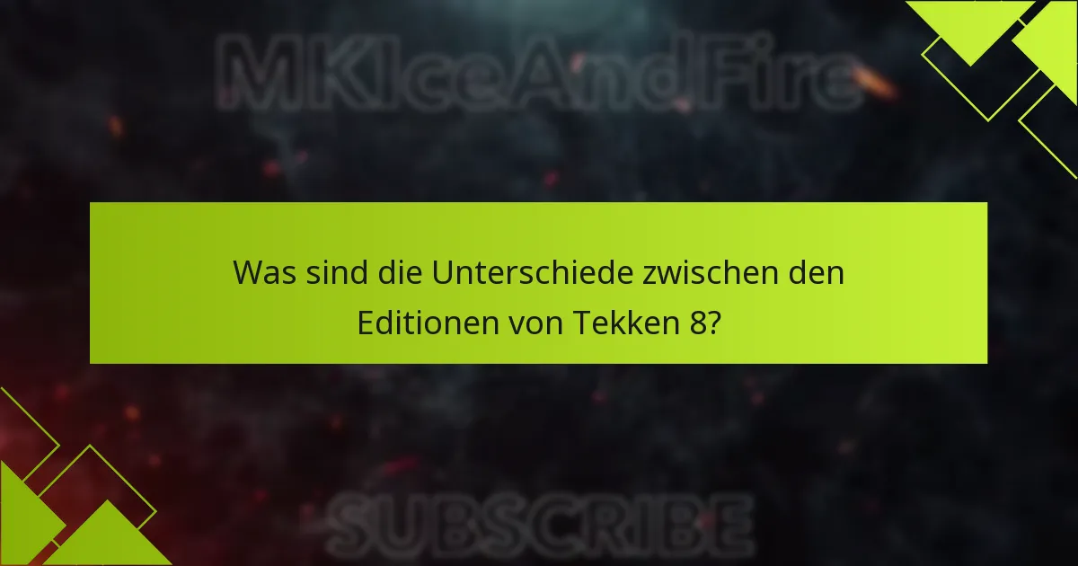 Wer ist berechtigt für die Vorbestellboni von Tekken 8?