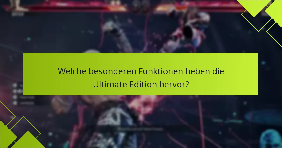 Wie löse ich die Boni aus der Tekken 8 Ultimate Edition ein?